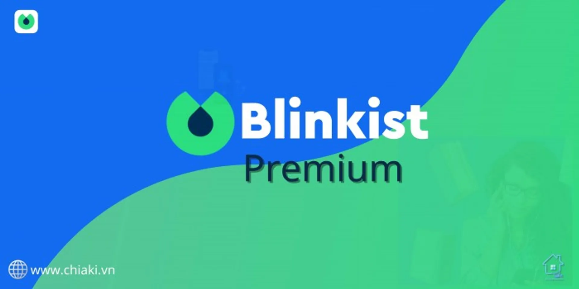 Tài Khoản Blinkist Premium Giá Rẻ (3 tháng) 1